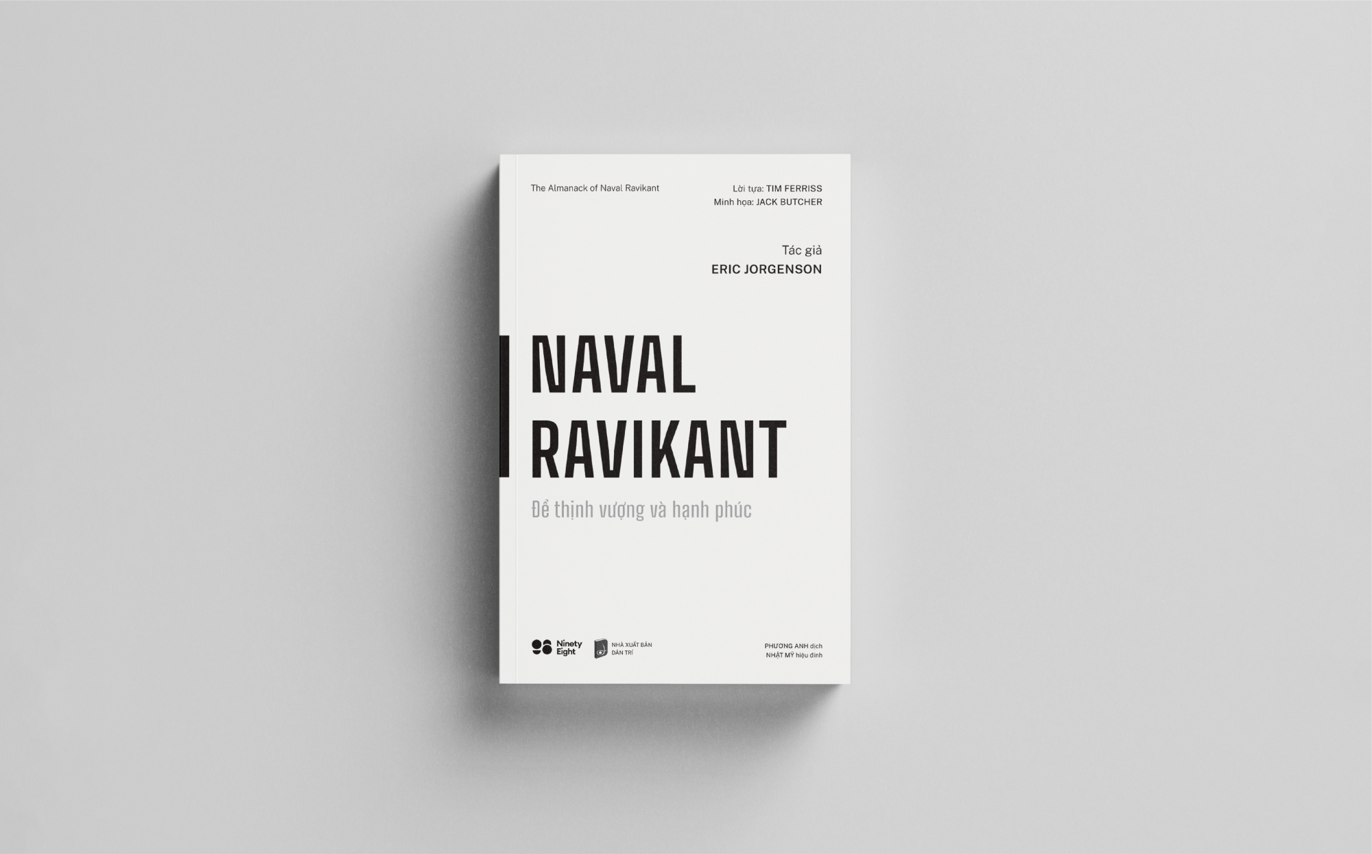 Naval Ravikant - Để Thịnh Vượng V&agrave; Hạnh Ph&uacute;c